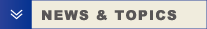 NEWS & TOPICS