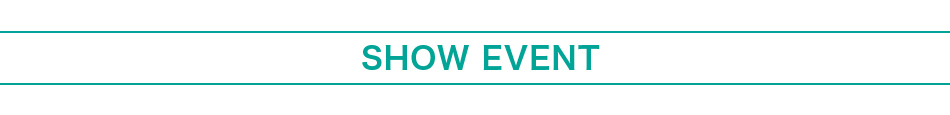 SHOW EVENT